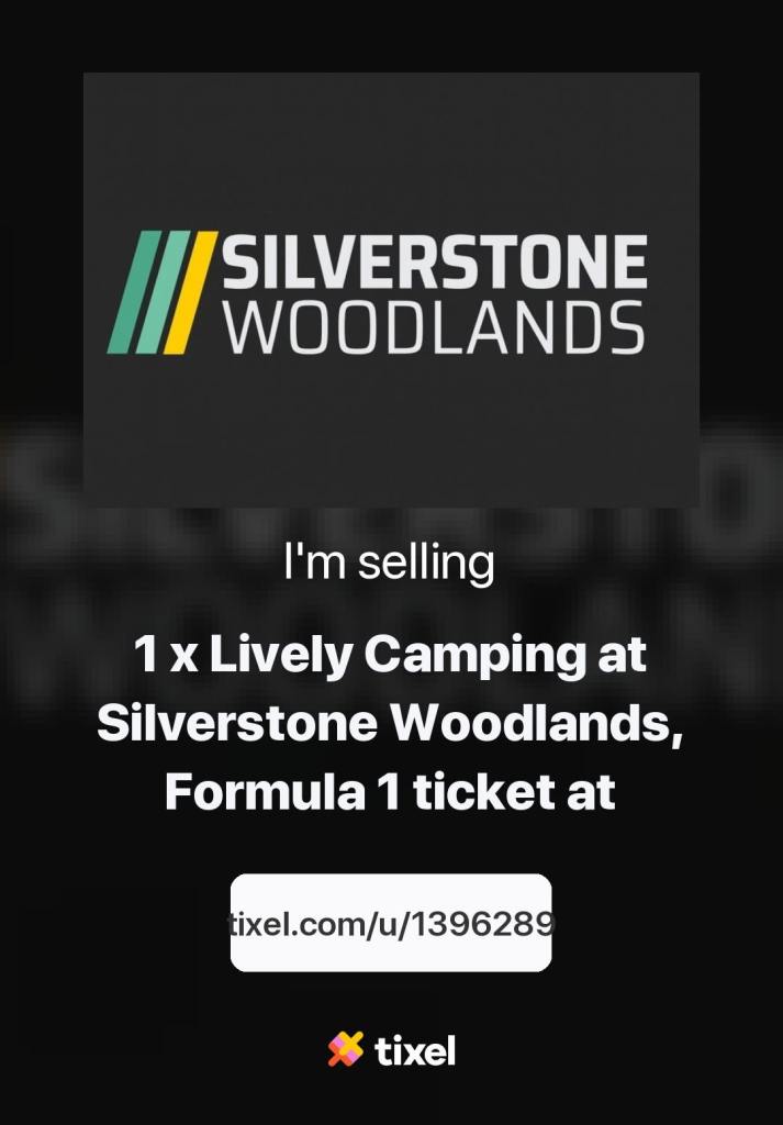 Silverstone Woodlands Campsite Ticket 