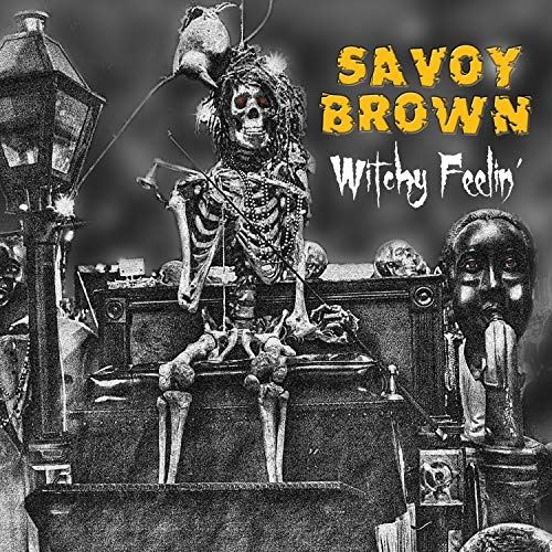 SAVOY BROWN WITCHY FEELIN CD - BRAND NEW SEALED ! GUITAR. BLUES. ROCK. KIM SIMMONDS. RUF RECORDS