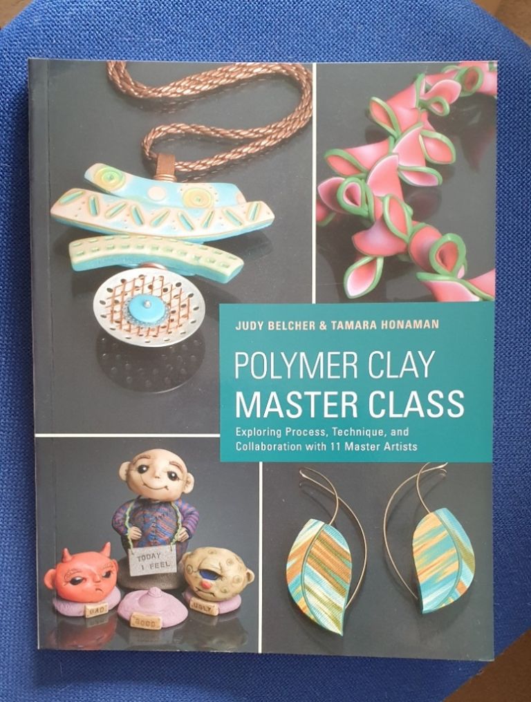 Polymer Clay Master Class - Judy Belcher & Tamara Honaman