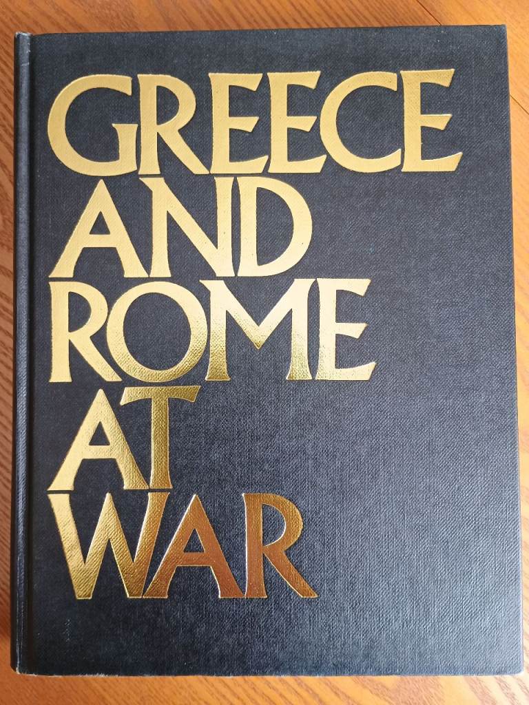 Greece & Rome at War by Peter Connolly