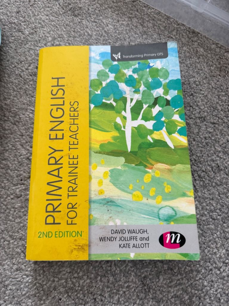 PRIMARY ENGLISH FOR TRAINEE TEACHERS 2nd Edition by DAVID WAUGH, WENDY JOLLIFFE and KATE ALLOTT