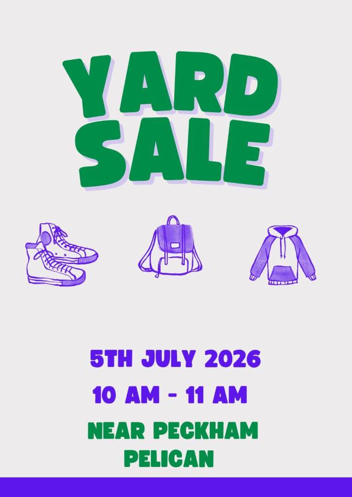 Yard sale in Peckham 5th july 10am 