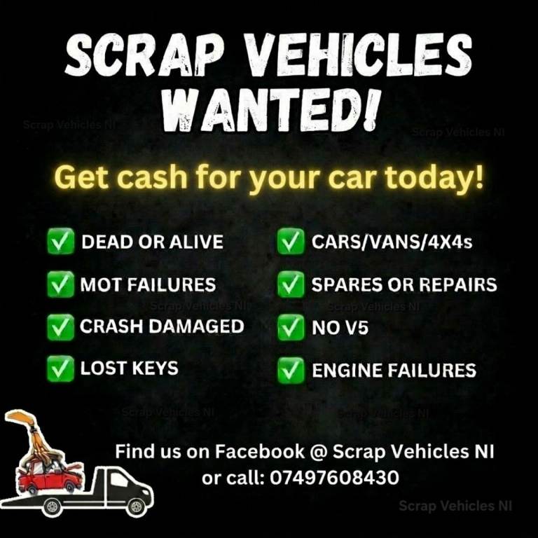 All scrap or unwanted vehicles bought! Cash in your hand within 24 hours 
