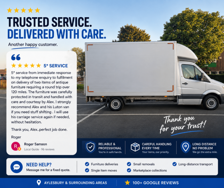 Man & Van Aylesbury | Small Removals, Furniture Delivery & Storage Moves