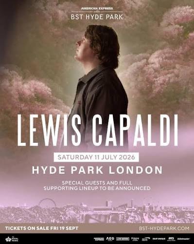 Lewis Capaldi BST Hyde Park 2026 Ticket