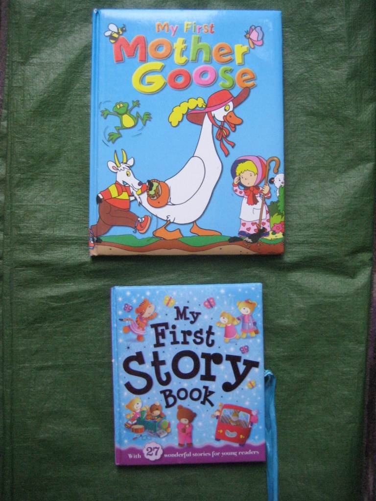 As New My First Mother Goose Nursery Rhymes And My First Story Book: 2 for Only £4.00