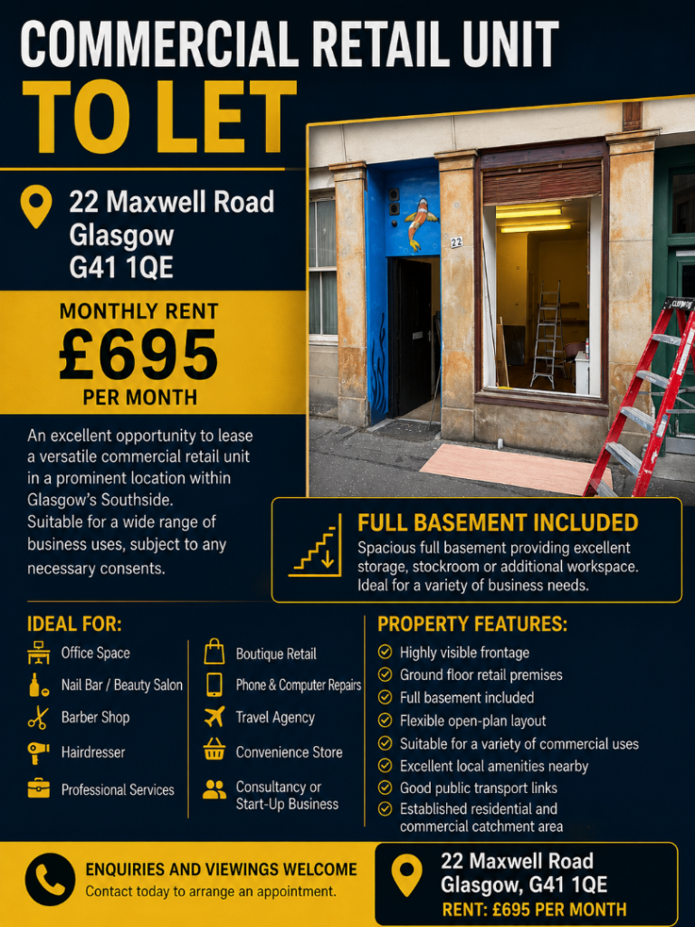 COMMERCIAL RETAIL UNIT TO LET Pollockshields 