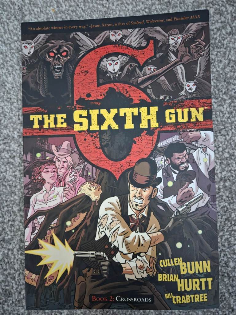 Graphic Novel - The Sixth Gun - Vols 1-5 and 7-8 