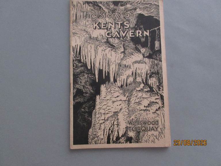 The Story of Kents Cavern Book – Vintage Torquay Guide