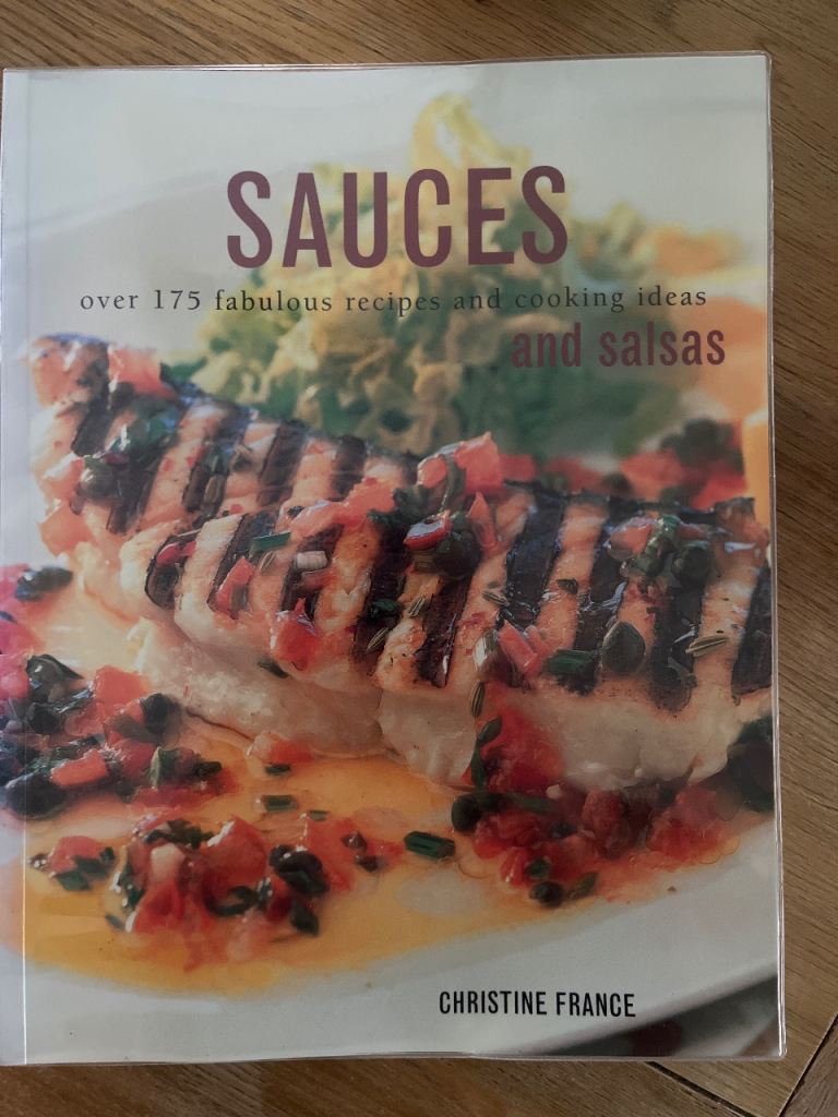 Cookbook 'Sauces' by Christine France – Over 175 Recipes