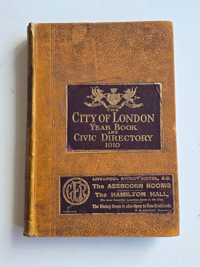 1910 Antique Rare The City of London Year Book and Civic Directory Reference Book - 116 Y/O!