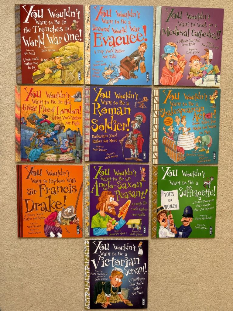 You Wouldn't Want To Be book collection - 9 books