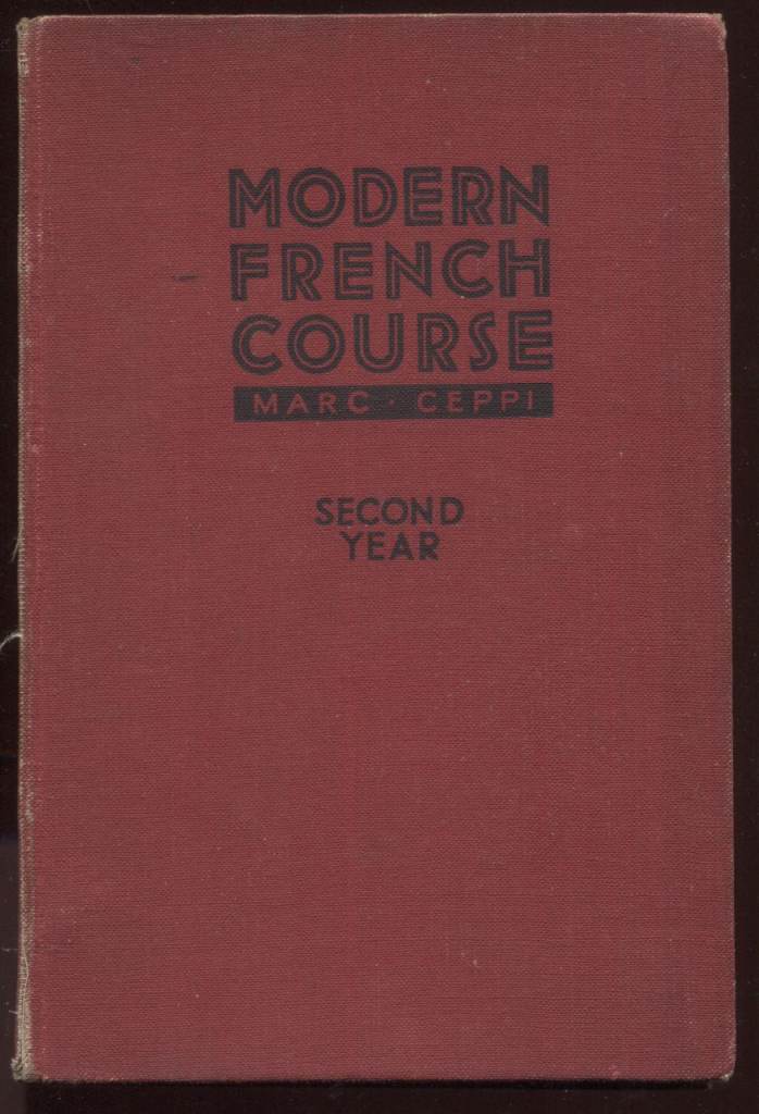 Modern French Course by Marc Ceppi - Second Year Hardback