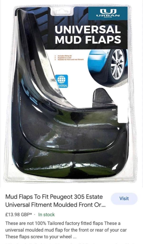 Mud Flaps To Fit Peugeot 305 Estate Universal and Fitment Moulded Front Or Rear