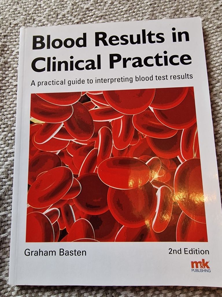 Blood Results in Clinical Practice Book - 2nd Edition
