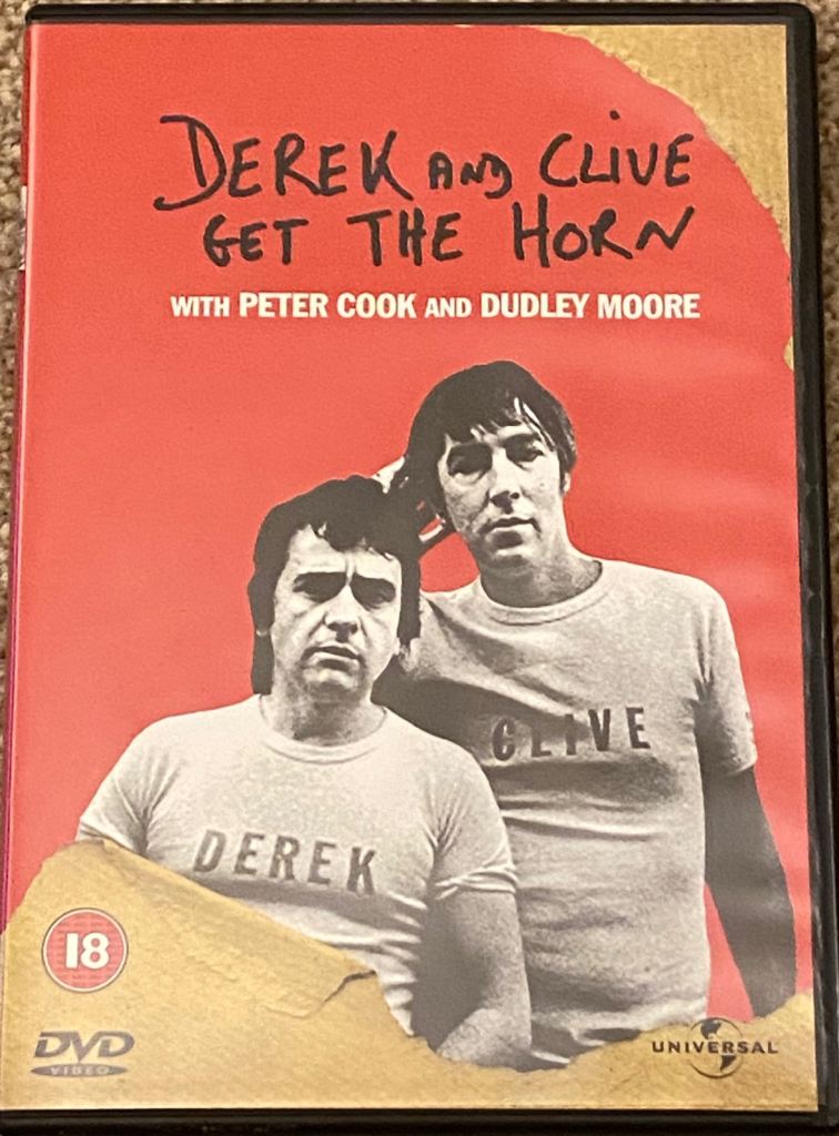 Derek and Clive Get the Horn, Peter Cook+ Dudley Moore