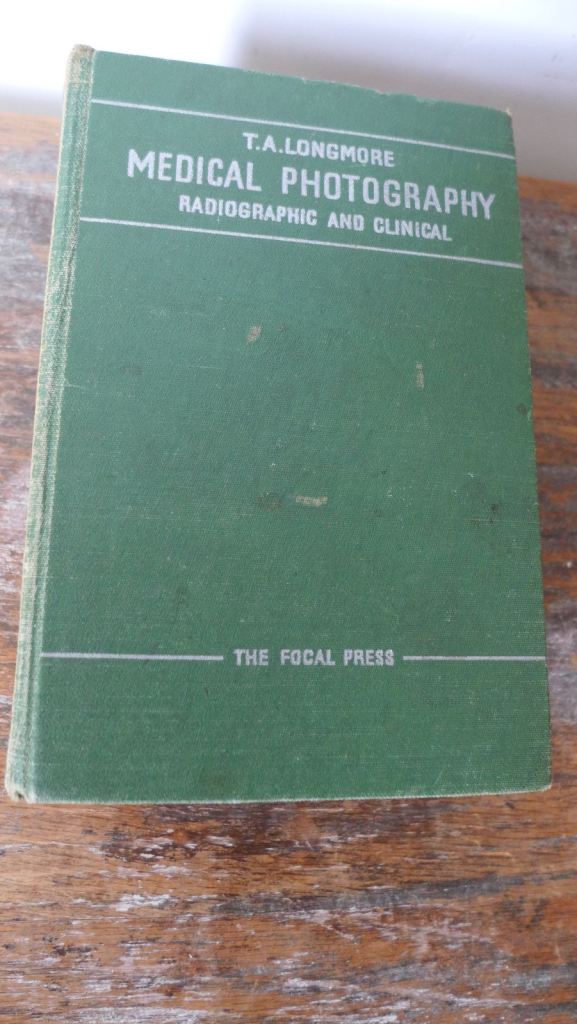 COLLECTABLE: T A LONGMORE MEDICAL PHOTOGRAPHY RADIOGRAPHIC AND CLINICAL.