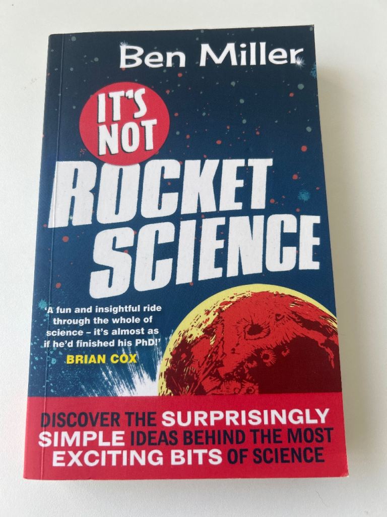 Ben Miller - It's Not Rocket Science Book