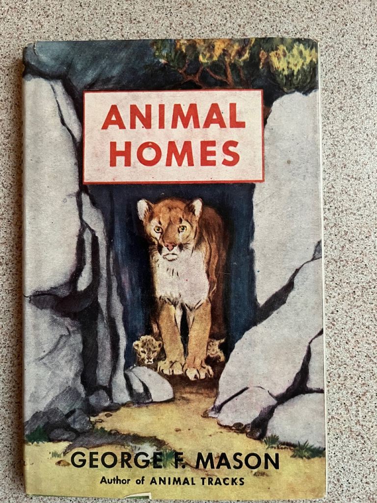Vintage George F. Mason 'Animal Homes' Book - Fair Condition