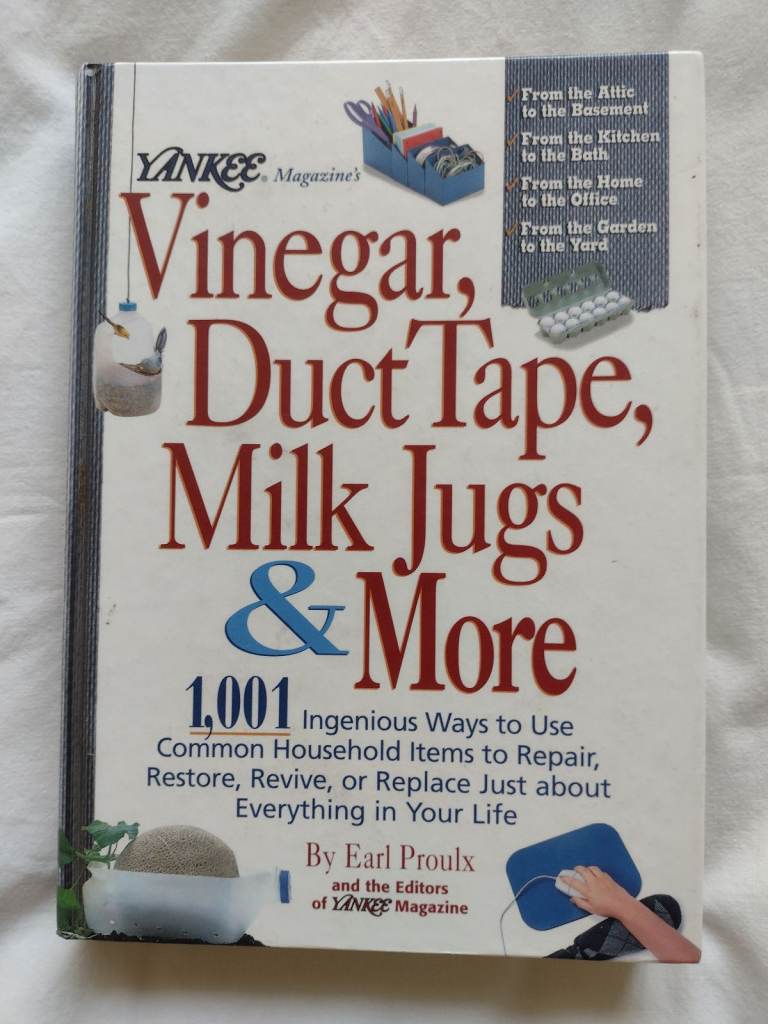 'VINEGAR,DUCT TAPE,MILK JUGS & MORE' by Earl Proulx