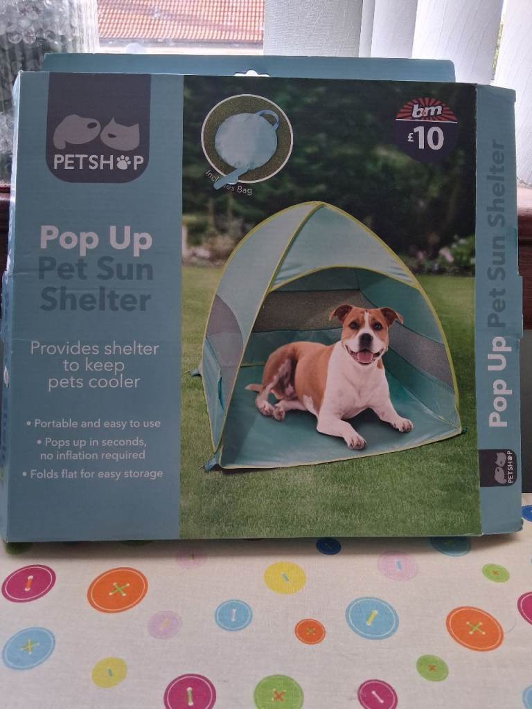 Pop up dog sun shelter 