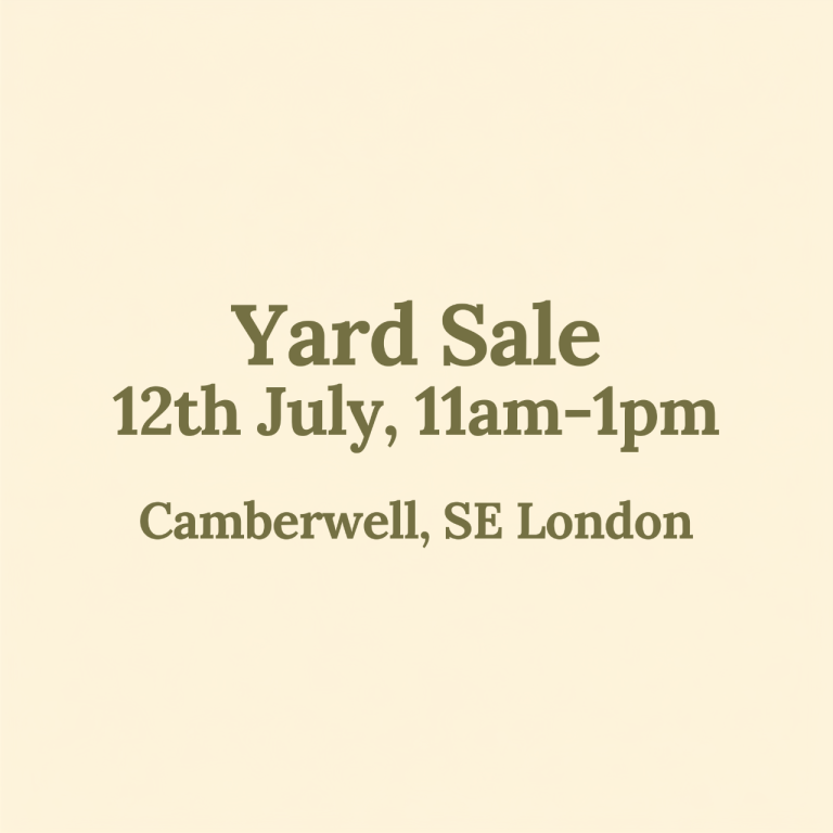 Yard Sale on 12th july in Camberwell, SE London