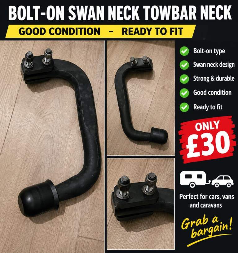 🚗 Bolt-On Swan Neck Towbar Neck – £30