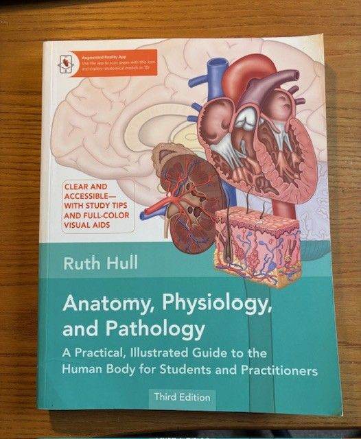 Anatomy, Physiology, and Pathology by Ruth Hull, 3rd Edition, Excellent Condition