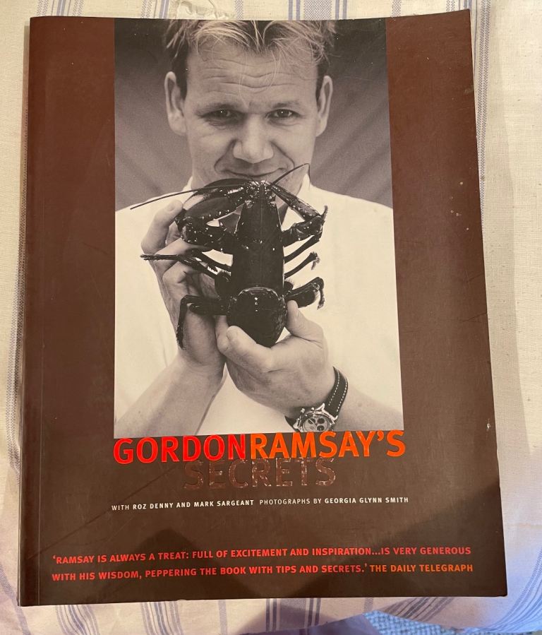 Gordon Ramsey ‘secrets’ cook book 