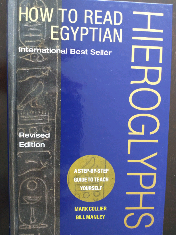 How to read Egyptian. Hieroglyphs book