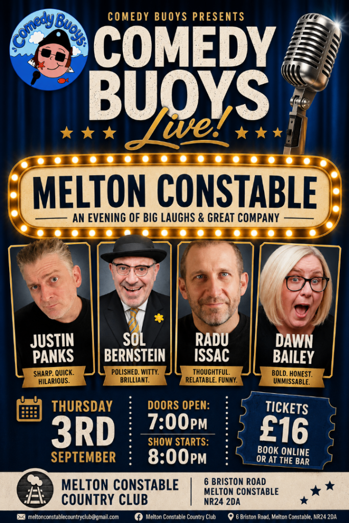 Comedy Buoys Live! Melton Constable Tickets - Thursday 3rd September
