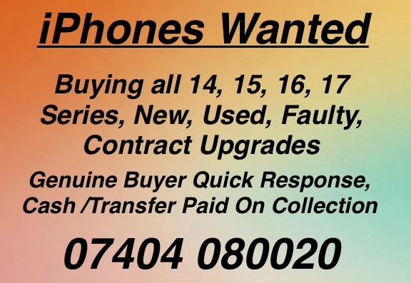 📱W:A:N:T:E:D iPhone 14, 15, 16, 17 series, 17 Pro, 17 Pro Max.