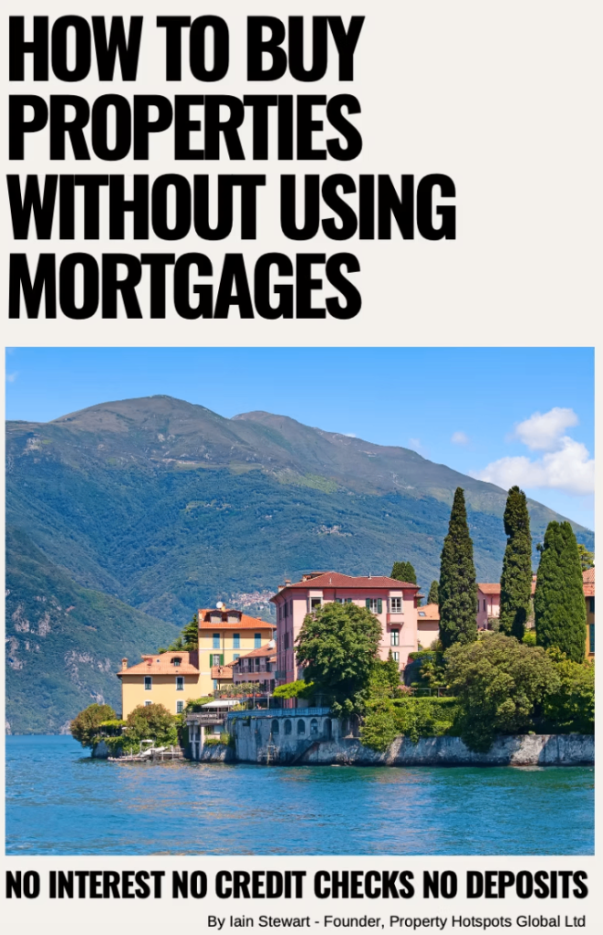 How to Buy Properties Without Using Mortgages