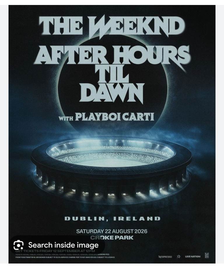 The Weeknd: After Hours Til Dawn Concert Ticket - Dublin, Croke Park