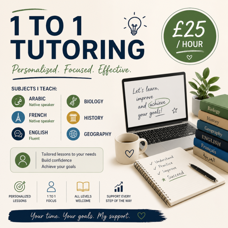 Friendly and excellent tutoring in languages [Arabic, French, English], Biology, Hist/Geog - 25 £/hr