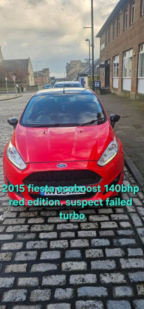  2015 ford fiesta 1.0 ecoboost 140bhp red edition failed turbo
