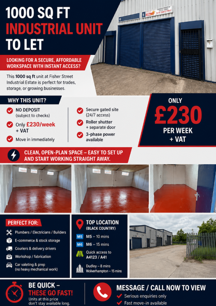 1000 SQ FT UNIT – NO DEPOSIT – £230/WEEK – DUDLEY (DY4) 🚨  Ready Now | No deposit!