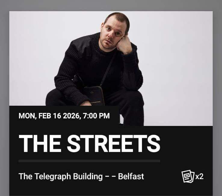 The Streets 16th Feb Belfast