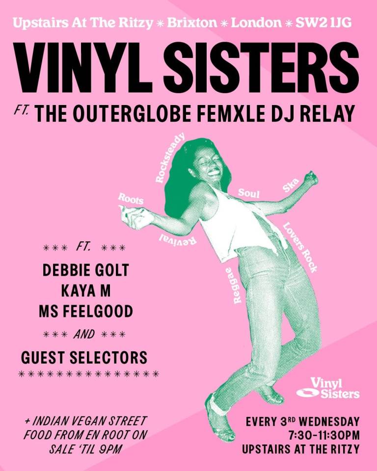 Vinyl Sisters with Outerglobe Femxle DJ Relay, March 18th, Brixton