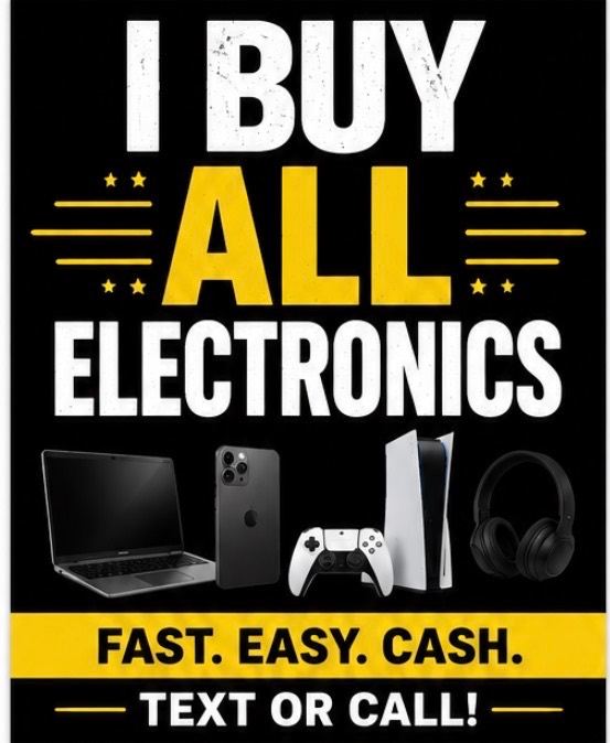 I BUY ALL ELECTRONICS – Fast, Easy Cash!