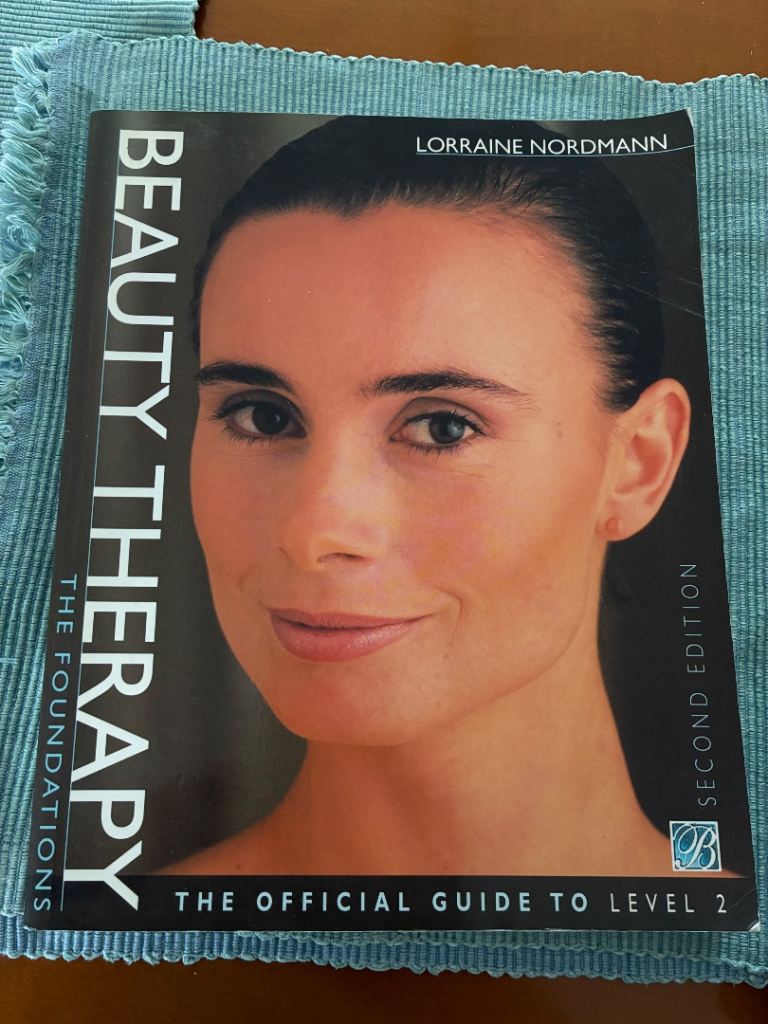 Beauty Therapy: The Foundations - Official Guide to Level 2