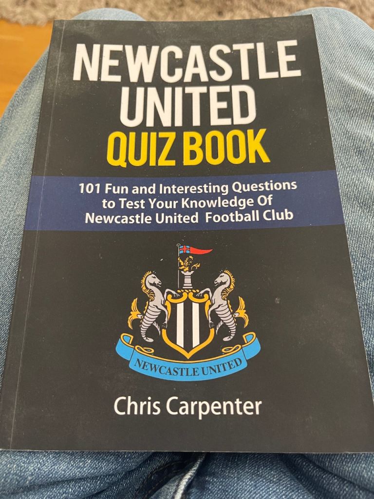 Newcastle United Quiz Book by Chris Carpenter – Good Condition