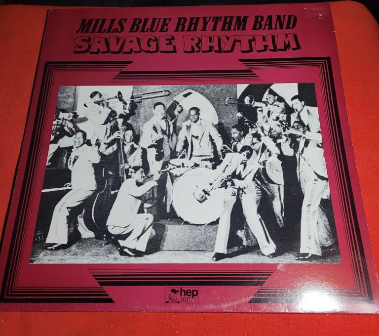 The Mills Blue Rhythm Band Savage Rhythm MONO NEAR MINT Hep Records Vinyl LP  r2/6