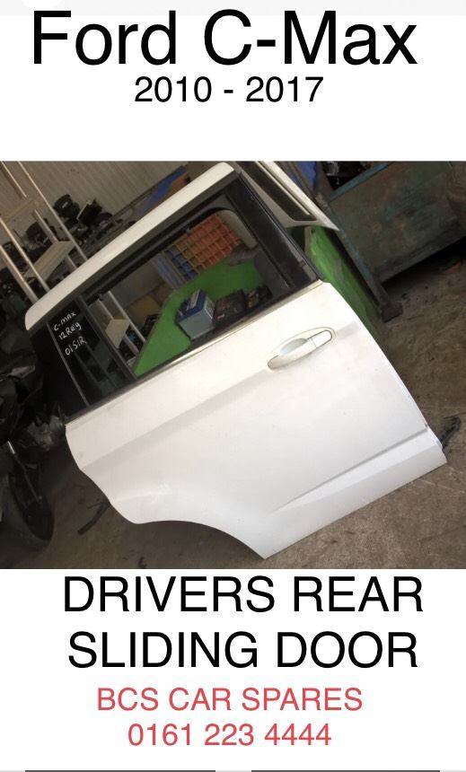 Ford C-Max. Cmax. Rear. Door. Driver Right side. 2012 - 2018 white 