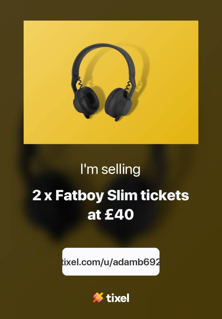 2 x Fatboy Slim tickets -  Westonbirt Arboretum, Weds 24th July