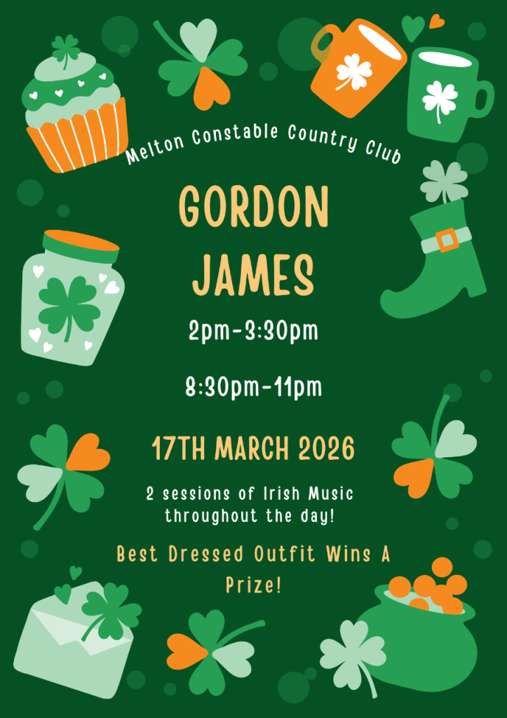 Melton Constable Country Club - Gordon James - 17th March - St Patricks Day - Live Music