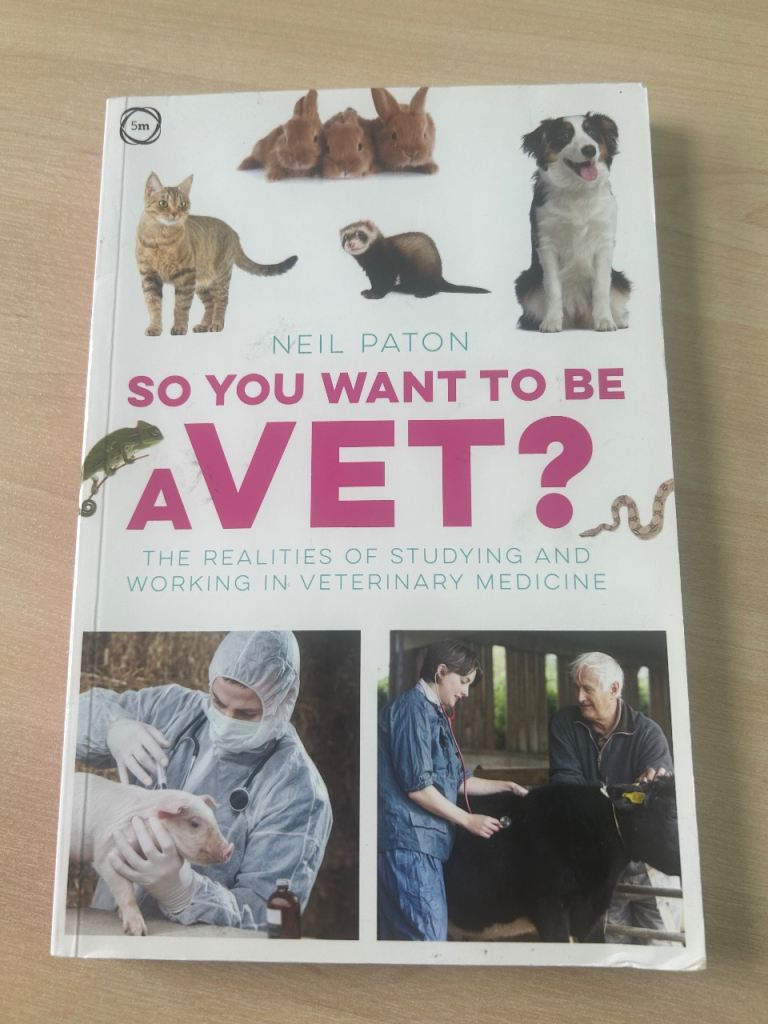 So You Want To Be A Vet - Neil Paton