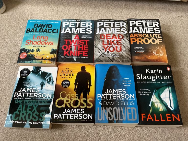 Job Lot of Thriller Novels 8- James Patterson, Peter James, Baldacci