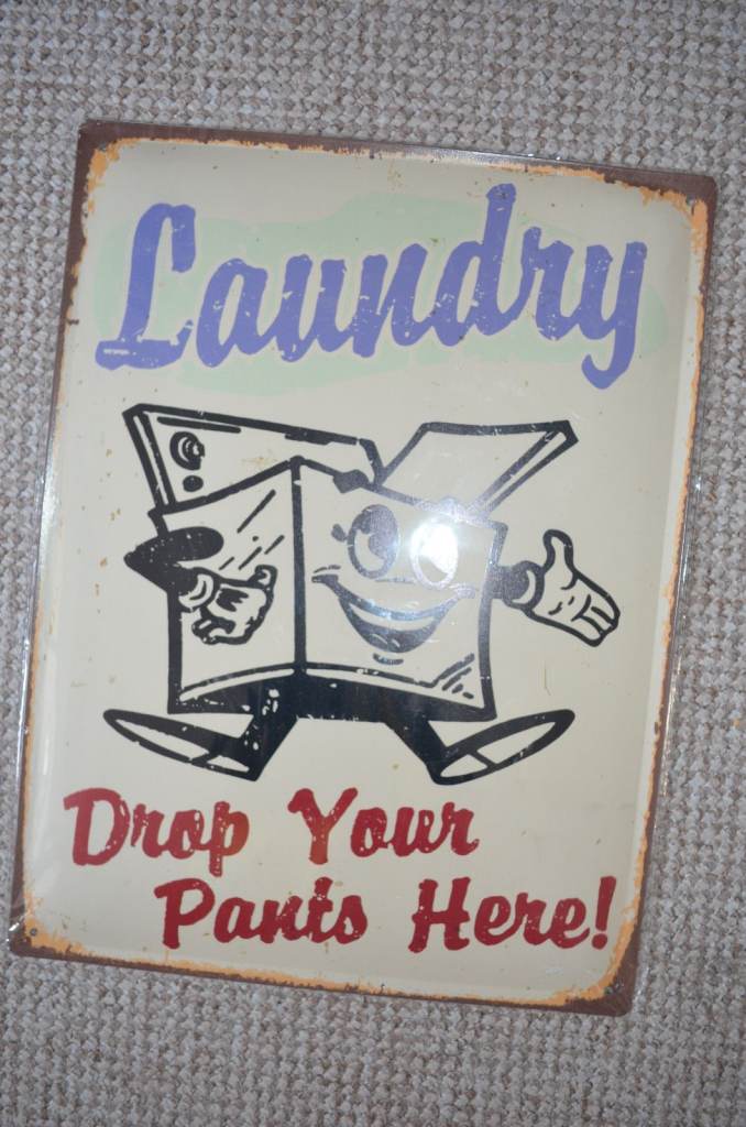 Laundry drop your pants hear, retro vintage style metal sign/plaque shed aLARGE 