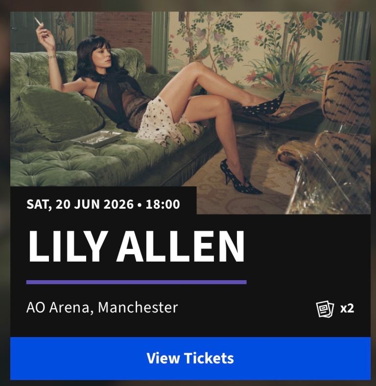 2x Lily Allen tickets at Manchester AO arena Sat 20th June